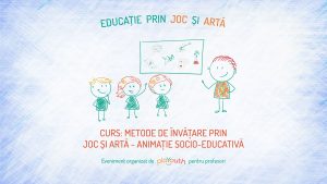 Curs online Metode de învățare prin joc - animație socio-educativă @ Home
