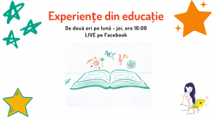 Live pe Facebook Experiențe din educație