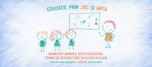 Workshop Animație Tehnici de conectare cu elevii la clasă @ Online