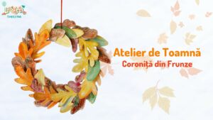 Atelier de Toamnă Coroniță din Frunze - GRATUIT @ Ludoteca PlaYouth