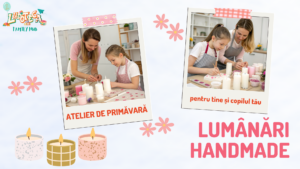 Lumânări Handmade de Primăvară @ Ludoteca FamilyHub