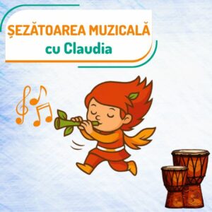 Șezătoare muzicală cu Claudia